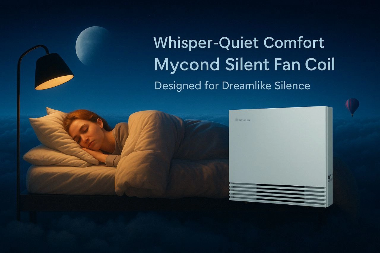 Gebläsekonvektor für Schlafzimmer Mycond Serie Silent